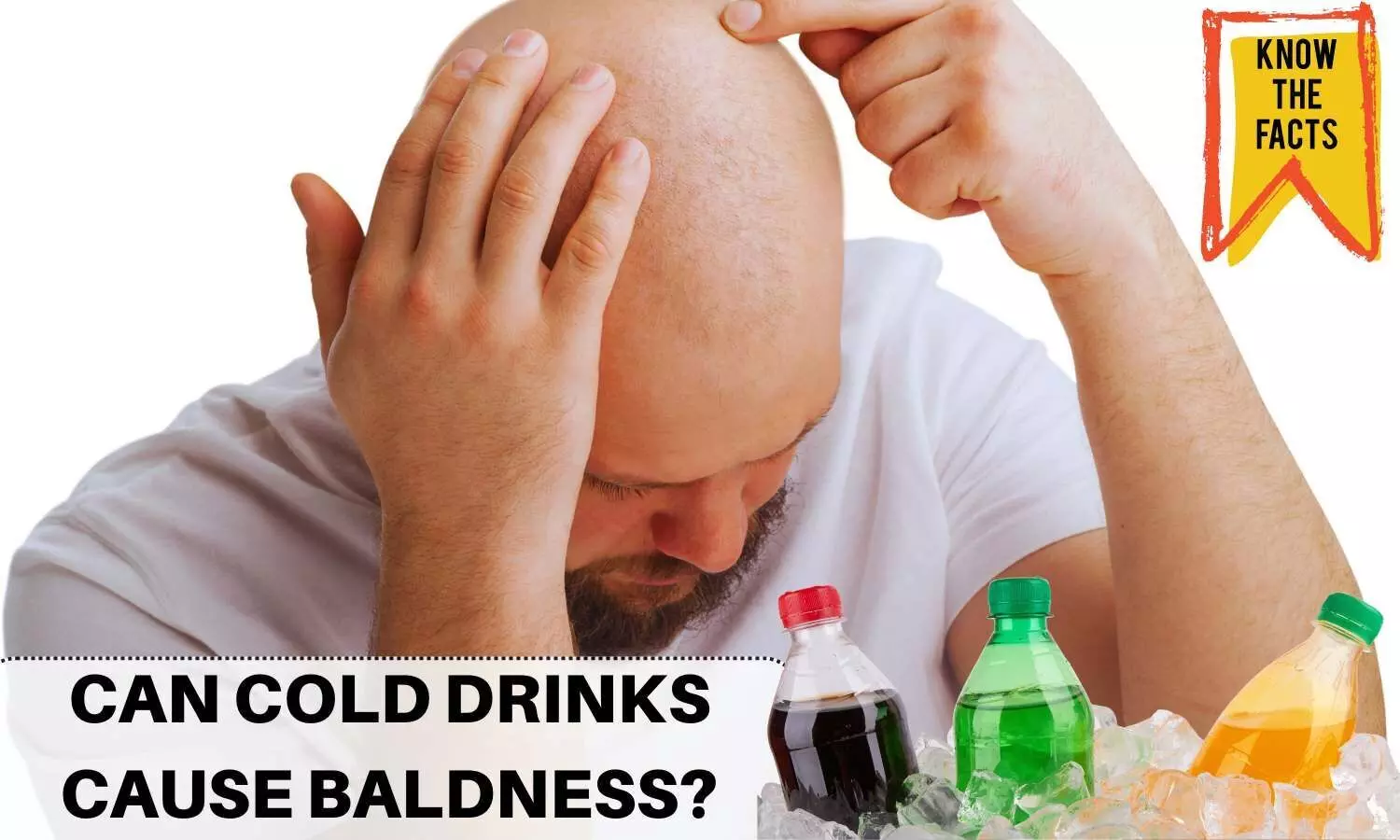 Fact Check: Can cold drinks cause baldness?