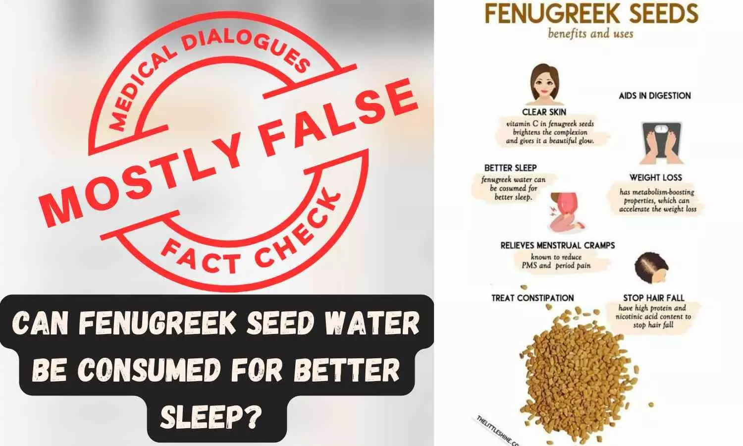 Fact Check: Can Fenugreek Seed Water consumption lead to Better Sleep?