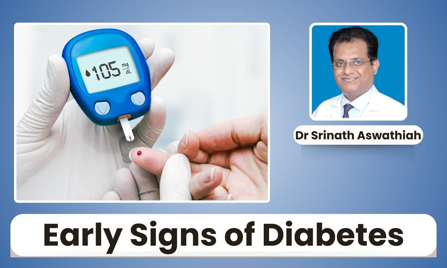 Early Signs of Diabetes: What to Watch For and When to Get Screened ...