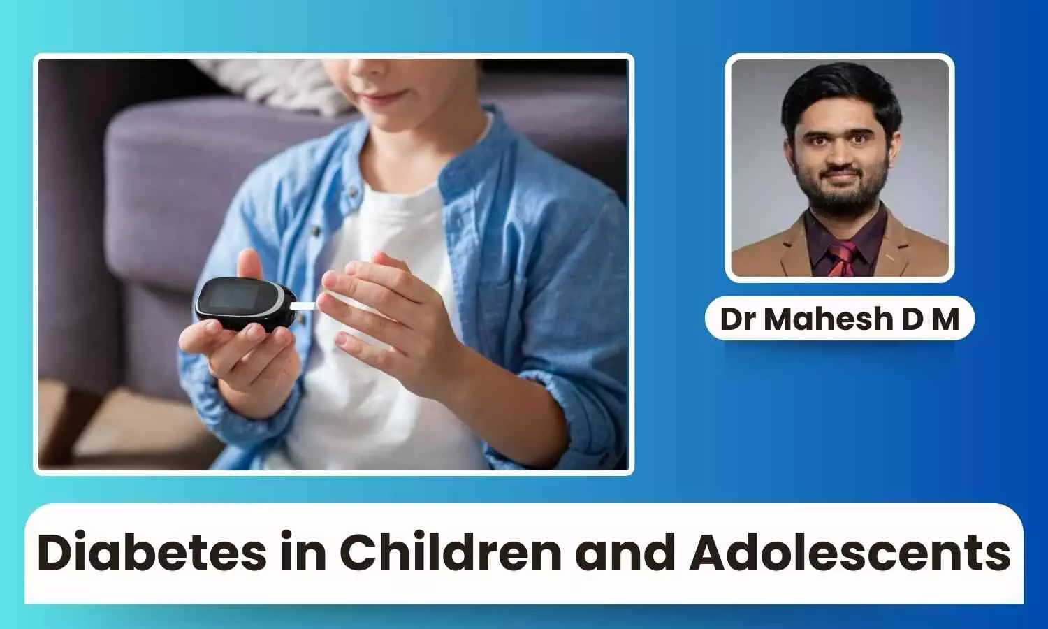 Featured image for authored article on diabetes in children