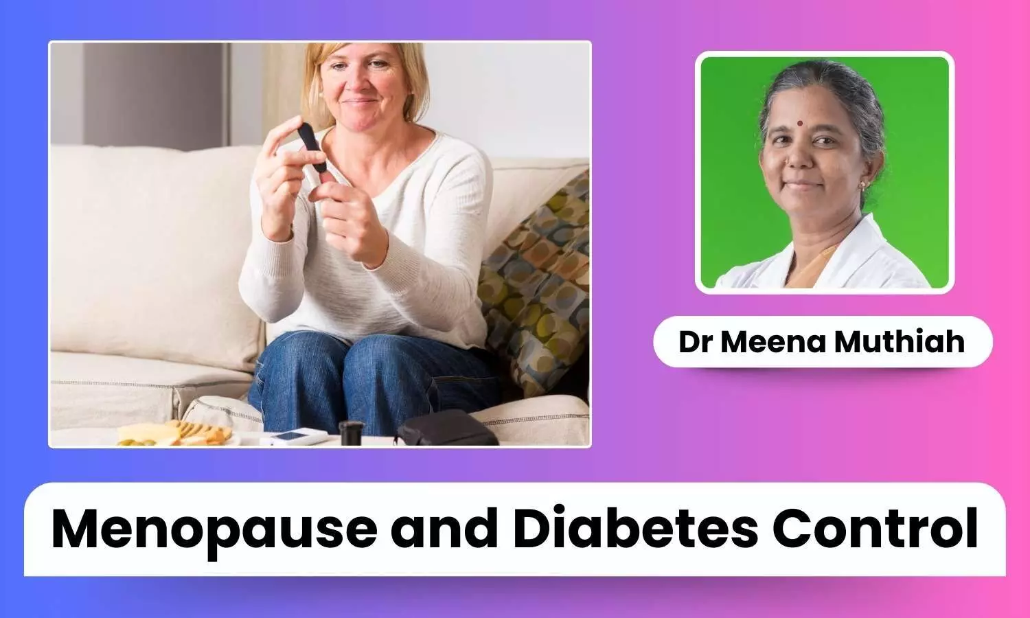 Featured image representing diabetes management in menopause