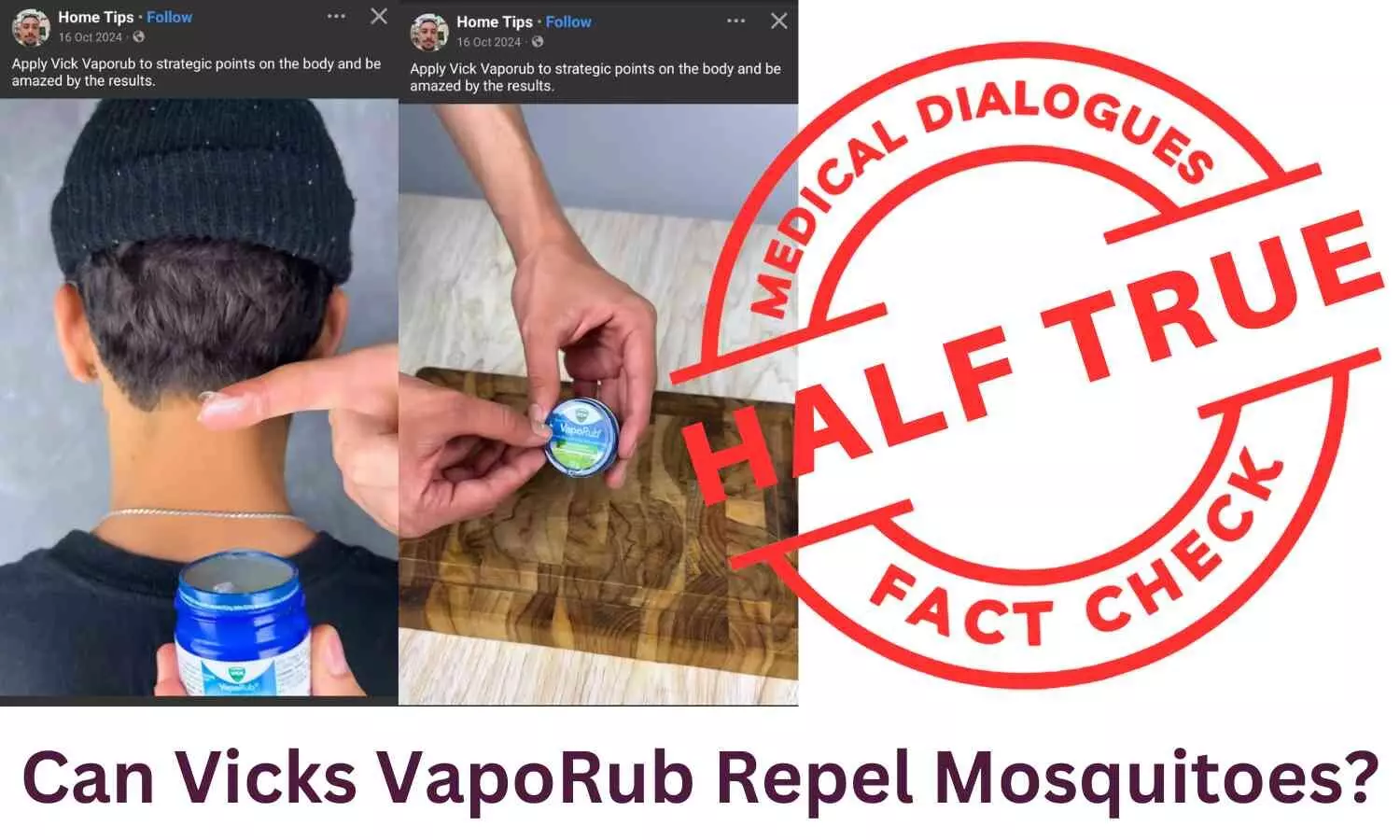 Fact Check: Can Vicks VapoRub Repel Mosquitoes?