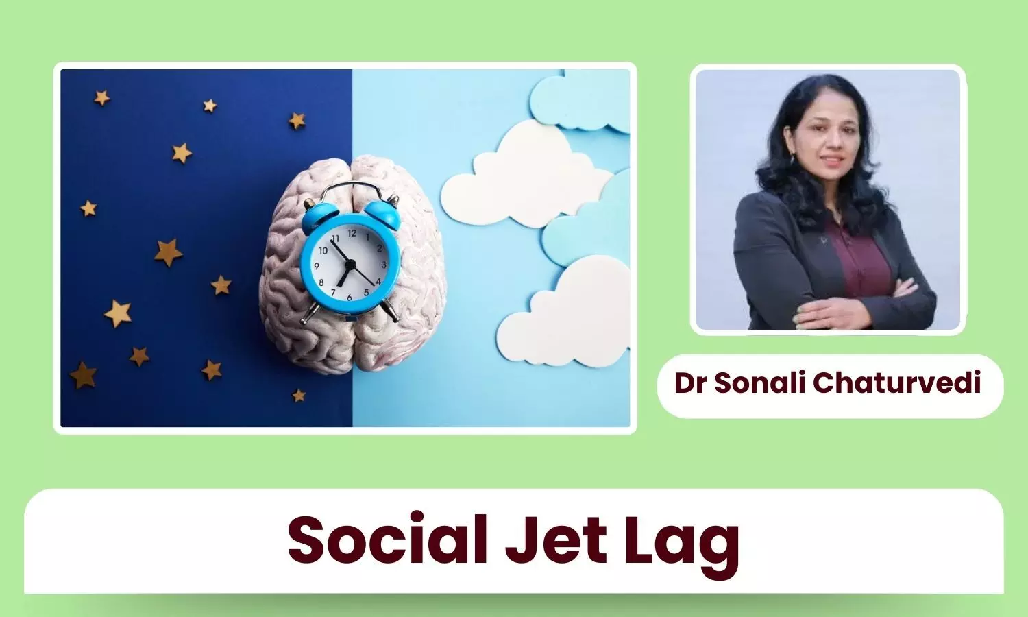 Social Jet Lag: The Hidden Circadian Disorder Fuelled by Weekend Sleep Swings - Dr Sonali Chaturvedi Social Jet Lag: The Hidden Circadian Disorder Fuelled by Weekend Sleep Swings - Dr Sonali Chaturvedi