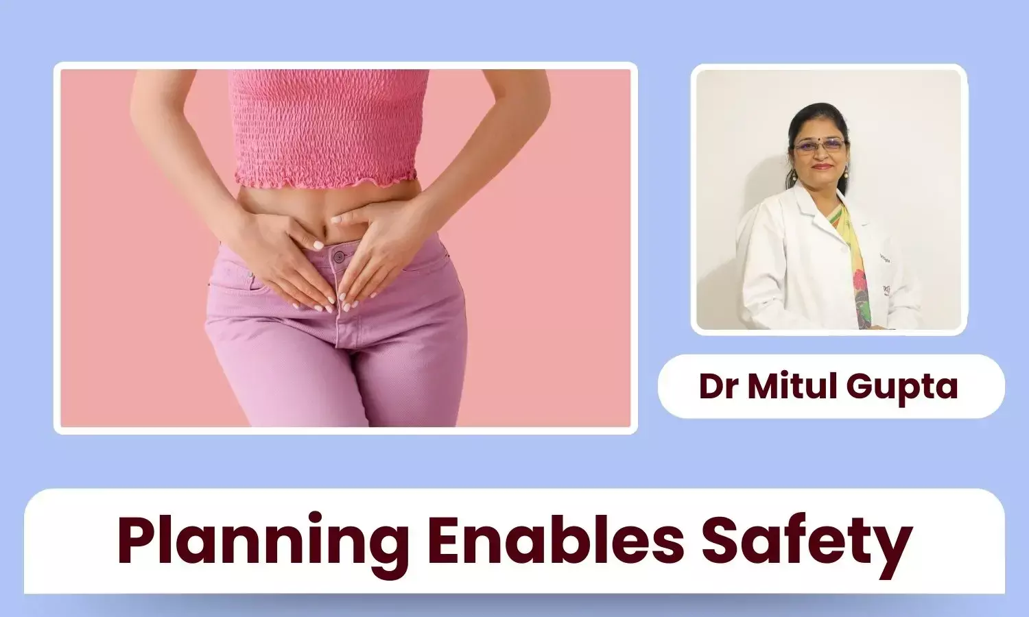 Safe Surgery Possible for High-Risk Women with Complex Conditions - Dr Mitul Gupta