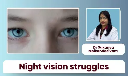 Why More Indians Are Struggling With Night Vision — It’s Not Age, It’s Lifestyle - Dr Sukanya Meikandasivam