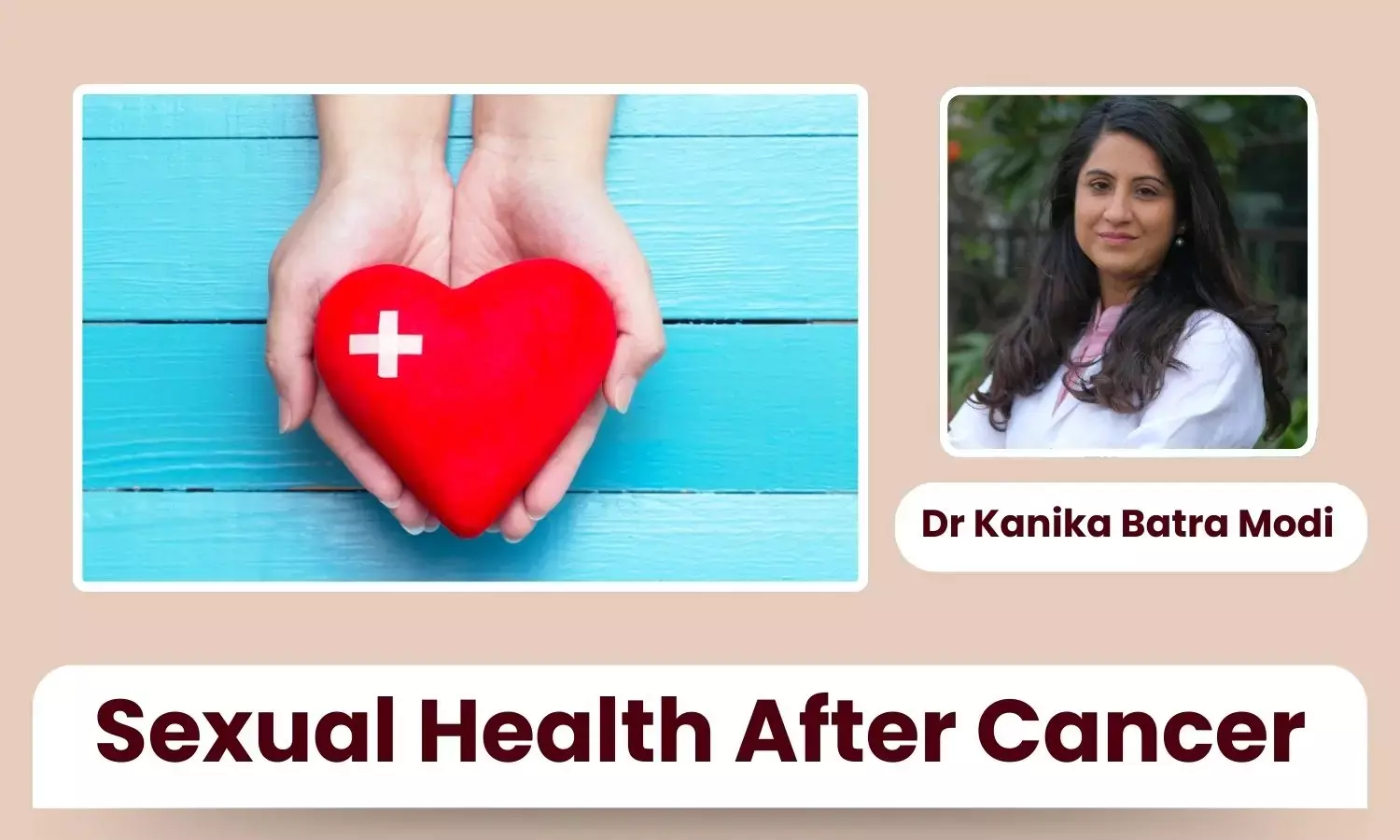 Sexual Health After Gynecologic Cancer: An Often Overlooked Aspect of Care - Dr Kanika Batra Modi