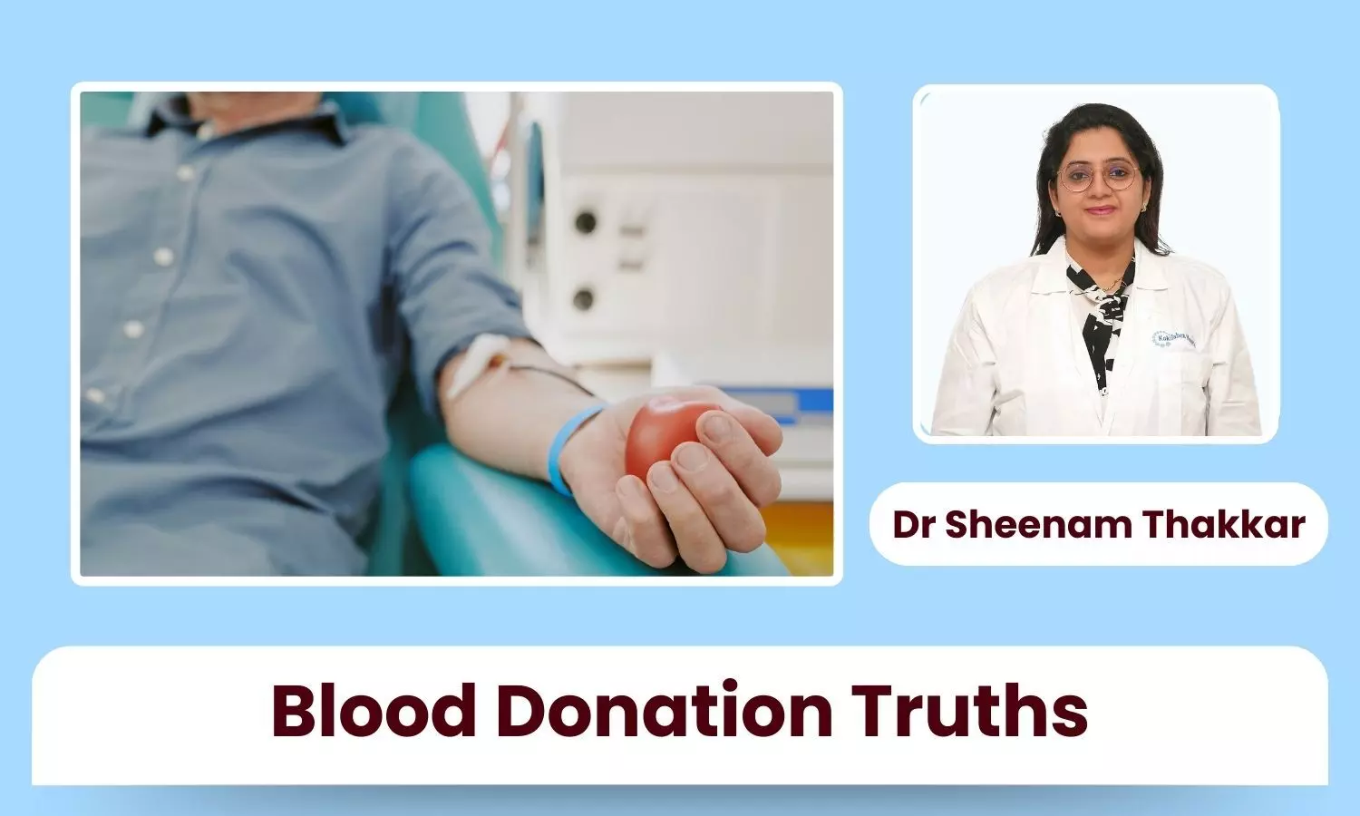Myths and Facts of Blood Donation - Dr Sheenam Thakkar