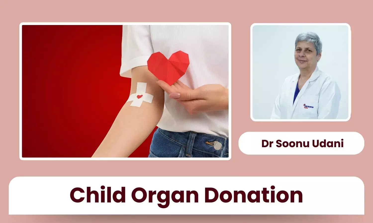 Children Too Can Be Organ Donors: A Truth That Can Save Many Lives - Dr Soonu Udani