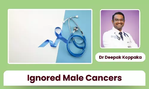 Men Don’t Talk About This Enough: Cancers Men Often Ignore - Dr Deepak Koppaka Men Don’t Talk About This Enough: Cancers Men Often Ignore - Dr Deepak Koppaka