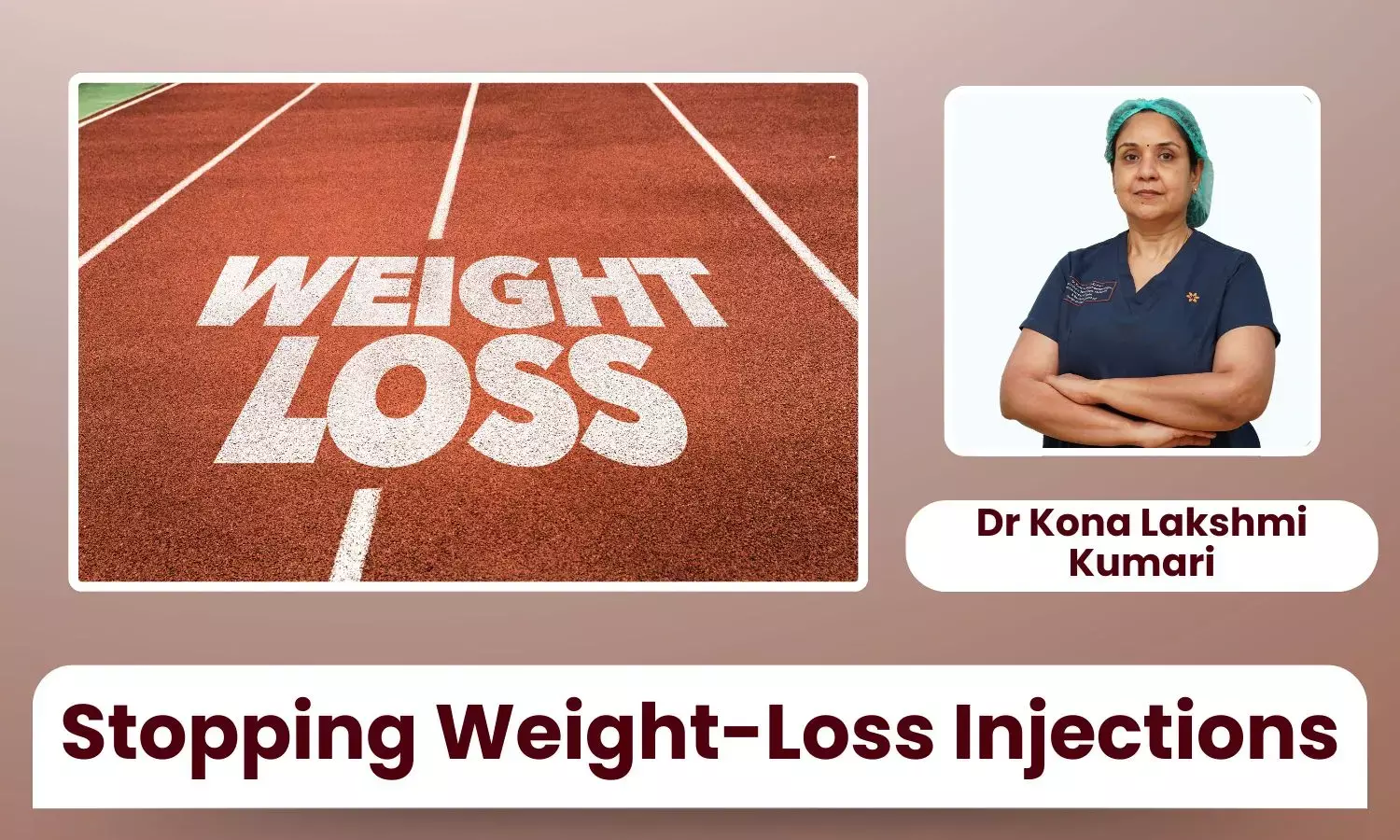 How to Safely Come Off Weight-Loss Injections - Dr Kona Lakshmi Kumari